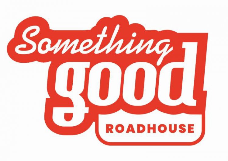 Something Good Roadhouse